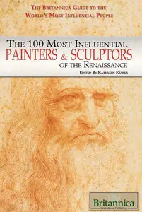 The 100 Most Influential Painters & Sculptors of the Renaissance (repost)