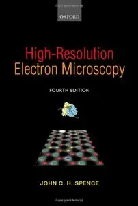 High-Resolution Electron Microscopy, 4 edition (repost)