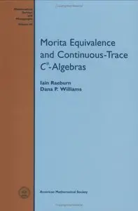 Morita Equivalence and Continuous-Trace C* -Algebras