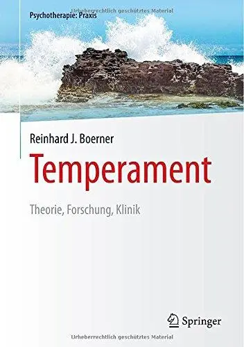 Temperament: Theorie, Forschung, Klinik (Repost)