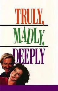 Truly Madly Deeply (1990)