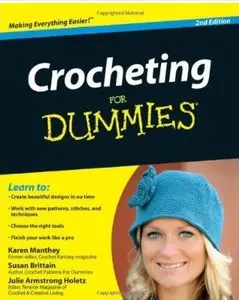 Crocheting For Dummies (2nd edition) [Repost]