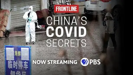 PBS Frontline - China's Covid Secrets (2021)