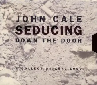 John Cale - Seducing Down the Door: A Collection 1970 - 1990 (1994)