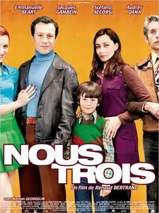 Nous trois (2010) [Re-UP]