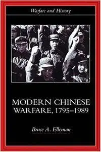 Modern Chinese Warfare, 1795-1989 (Repost)