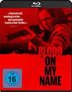 Blood on Her Name (2019) Blood on My Name