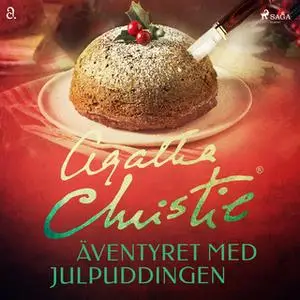 «Äventyret med julpuddingen» by Agatha Christie