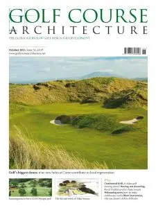 Golf Course Architecture - Issue 34 - October 2013