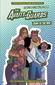 BOOM Studios - The Avant Guards Down To The Wire 2022 Hybrid Comic eBook