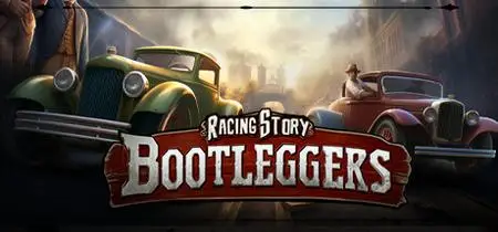 Bootleggers Mafia Racing Story (2024)