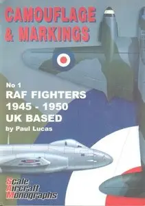 SAM Camouflage & Markings No 1: RAF Fighters 1945-1950 UK Based