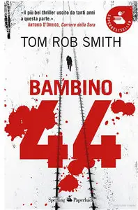 Tom Rob Smith – Bambino 44 (Super bestseller)