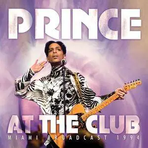 Prince - At the Club (Live) (2017)