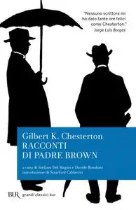 Gilbert K. Chesterton - Racconti di Padre Brown