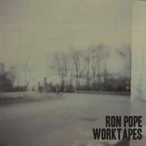 Ron Pope - WorkTapes (2018)