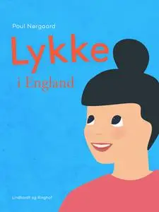 «Lykke i England» by Poul Nørgaard