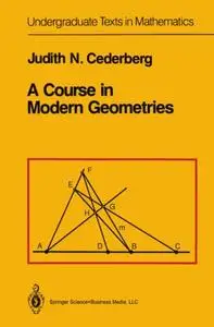 A Course in Modern Geometries