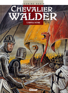 Chevalier Walder - Tome 3 - Mortelle Victoire (Repost)