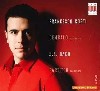 Francesco Corti - J.S. Bach: Partitas BWV 825-830 (2010)