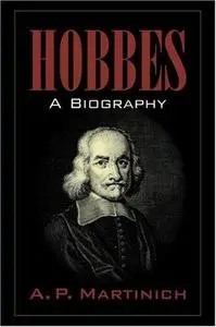 Hobbes: A Biography