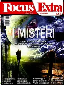 Focus Extra N°51 (Speciale Misteri e UFO) - Estate 2011