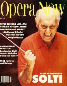 Opera Now - March 1990