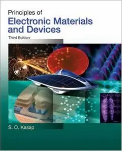 Principles of Electronic Materials and Devices, 3 edition (repost)