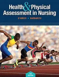 Health & Physical Assessment In Nursing, 3rd Edition