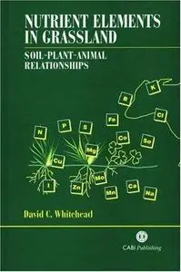 Nutrient elements in grassland: soil-plant-animal relationships