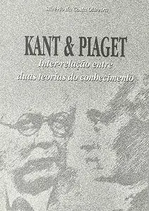 «Kant E Piaget» by Silvério Da Costa Oliveira