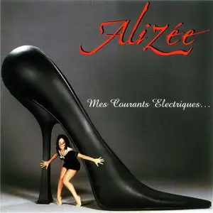 Alizee - Mes Courants Electriques (2003)