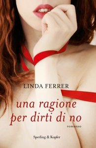 Linda Ferrer - Una ragione per dirti di no
