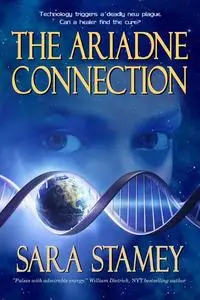 «The Ariadne Connection» by Sara L. Stamey