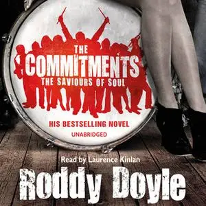 «The Commitments» by Roddy Doyle