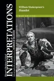 Hamlet (Bloom's Modern Critical Interpretations)