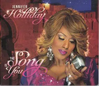 Jennifer Holliday ‎- The Song Is You (2014)