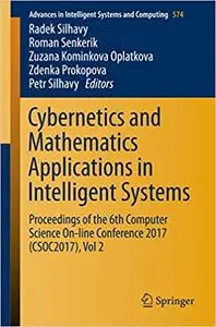 Cybernetics and Mathematics Applications in Intelligent Systems, Vol 2