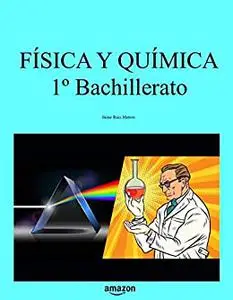 Física y Química 1º Bachillerato