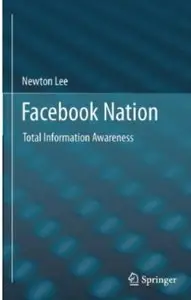 Facebook Nation: Total Information Awareness [Repost]
