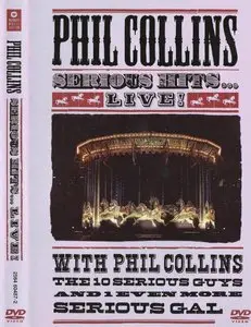 Phil Collins - Serious Hits...Live (2003)