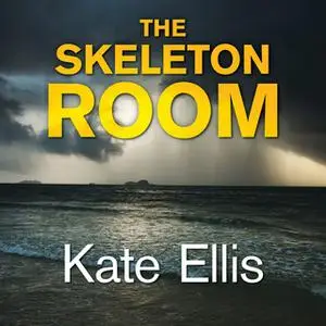 «The Skeleton Room» by Kate Ellis