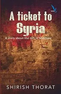 A Ticket to Syria