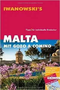 Malta mit Gozo und Comino - Reiseführer von Iwanowski: Individualreiseführer, Auflage: 5