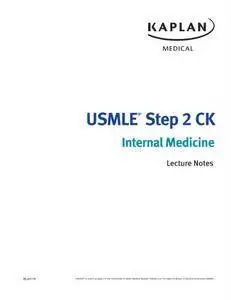 USMLE Step 2 CK Lecture Notes 2017: Internal Medicine