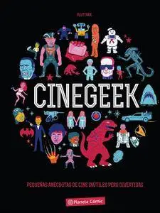 Cinégeek - Pequeñas anécdotas de cine inútiles pero divertidas