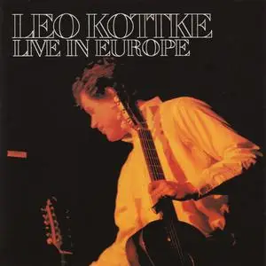 Leo Kottke - Live In Europe (1980) {Chrysalis--BGO Records BGOCD265 rel 1995}