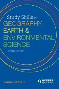 Study Skills for Geography, Earth and Environmental Science Students, 3rd edition