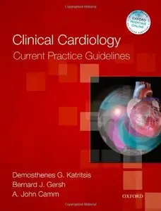 Clinical Cardiology: Current Practice Guidelines (Repost)