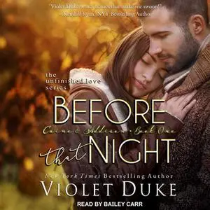 «Before That Night» by Violet Duke